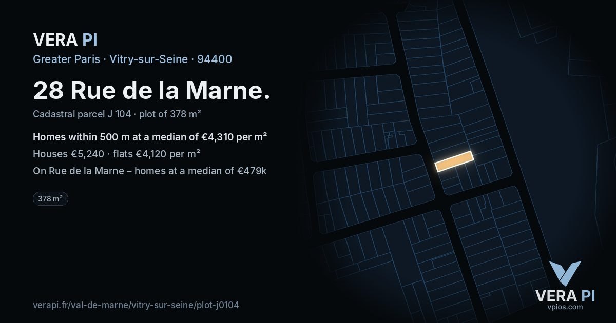 28 Rue de la Marne, Vitry-sur-Seine at night – the plot lit, the parcels around coloured by the prices near them