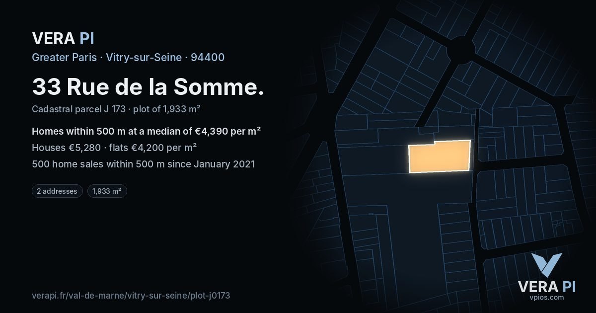 33 Rue de la Somme, Vitry-sur-Seine at night – the plot lit, the parcels around coloured by the prices near them