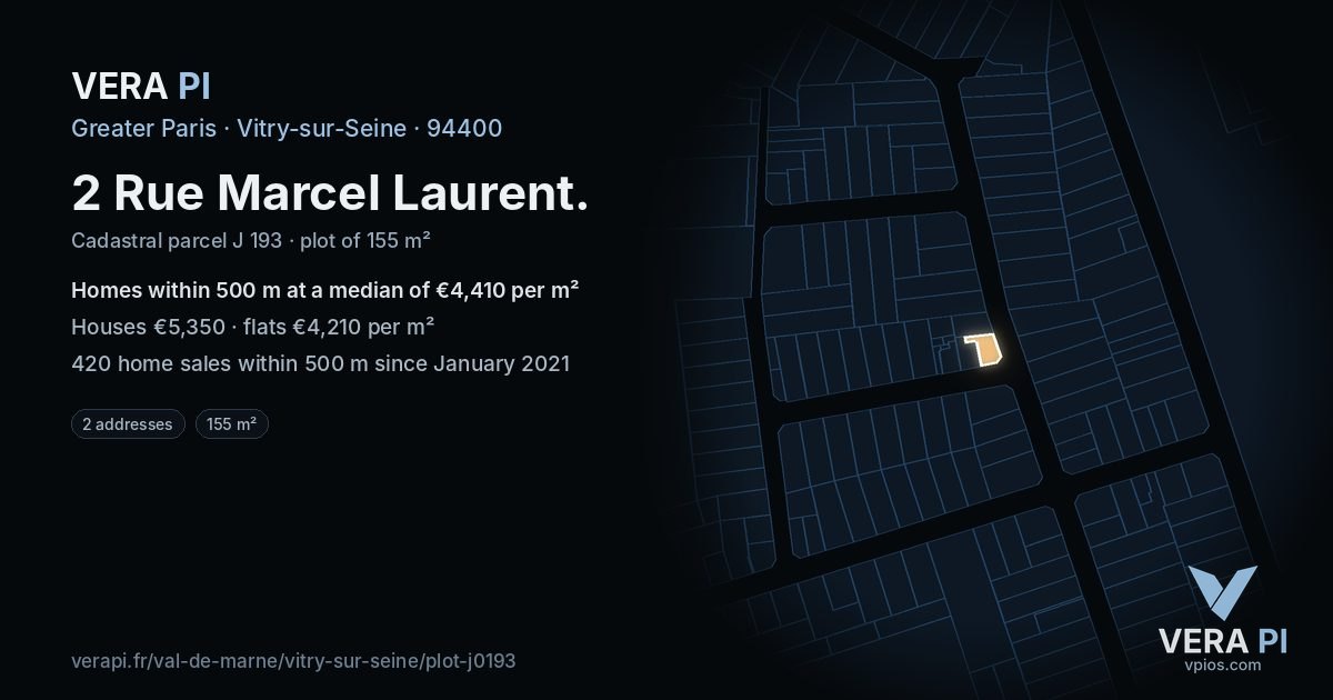 2 Rue Marcel Laurent, Vitry-sur-Seine at night – the plot lit, the parcels around coloured by the prices near them