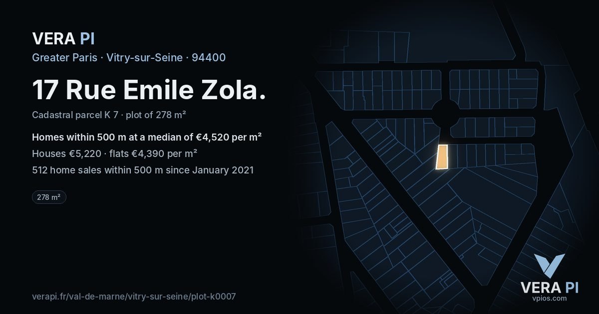 17 Rue Emile Zola, Vitry-sur-Seine at night – the plot lit, the parcels around coloured by the prices near them