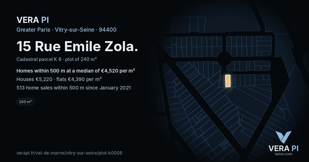 15 Rue Emile Zola, Vitry-sur-Seine at night – the plot lit, the parcels around coloured by the prices near them