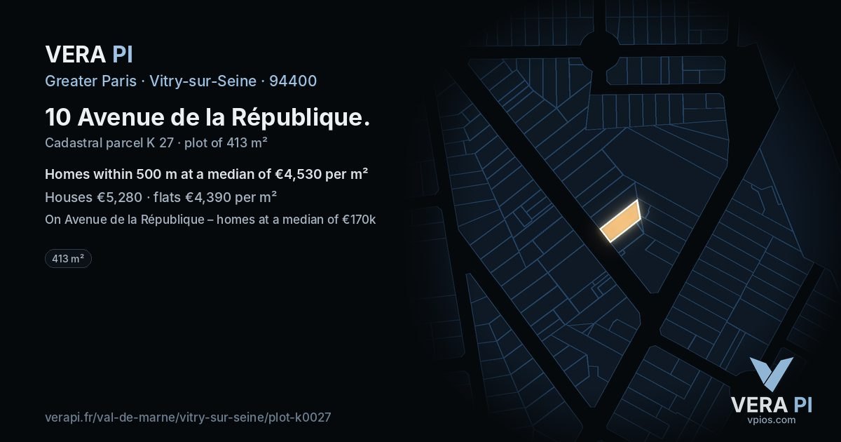 10 Avenue de la République, Vitry-sur-Seine at night – the plot lit, the parcels around coloured by the prices near them