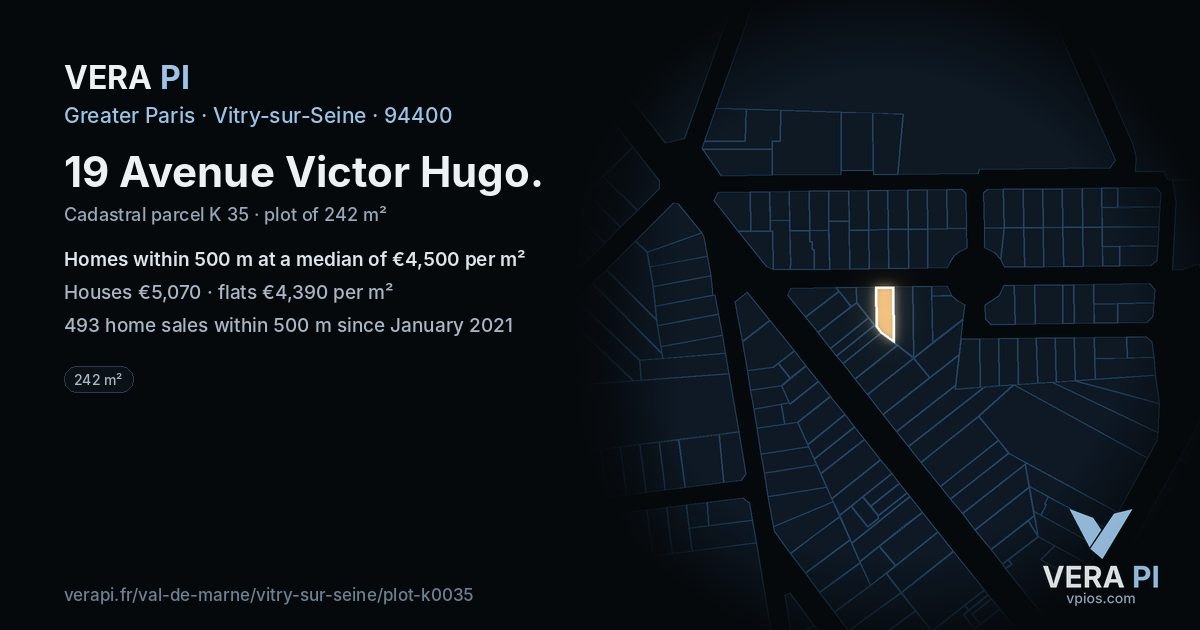 19 Avenue Victor Hugo, Vitry-sur-Seine at night – the plot lit, the parcels around coloured by the prices near them