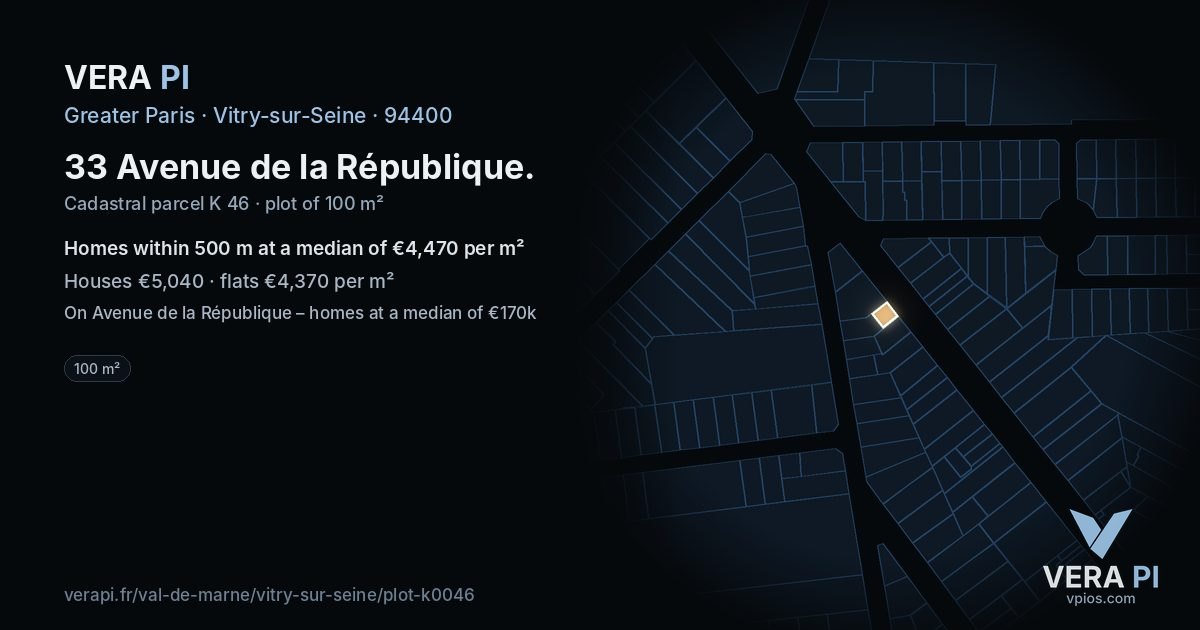 33 Avenue de la République, Vitry-sur-Seine at night – the plot lit, the parcels around coloured by the prices near them