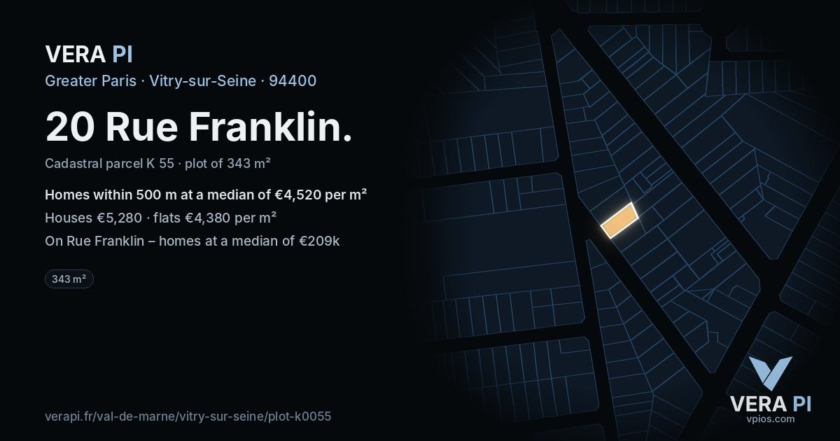 20 Rue Franklin, Vitry-sur-Seine at night – the plot lit, the parcels around coloured by the prices near them