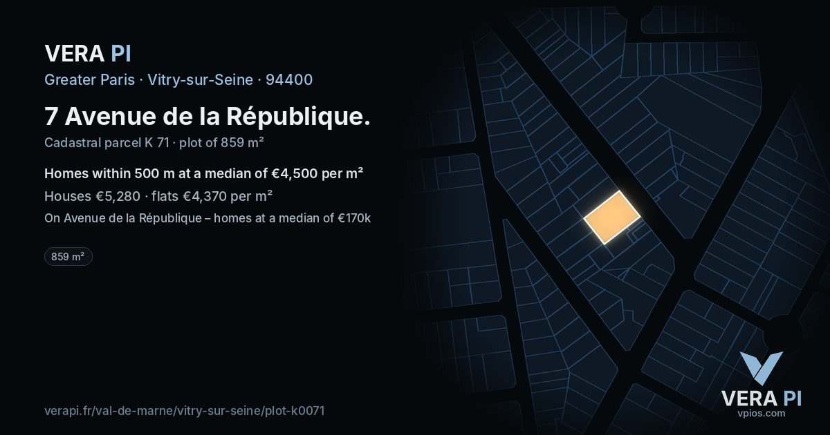 7 Avenue de la République, Vitry-sur-Seine at night – the plot lit, the parcels around coloured by the prices near them