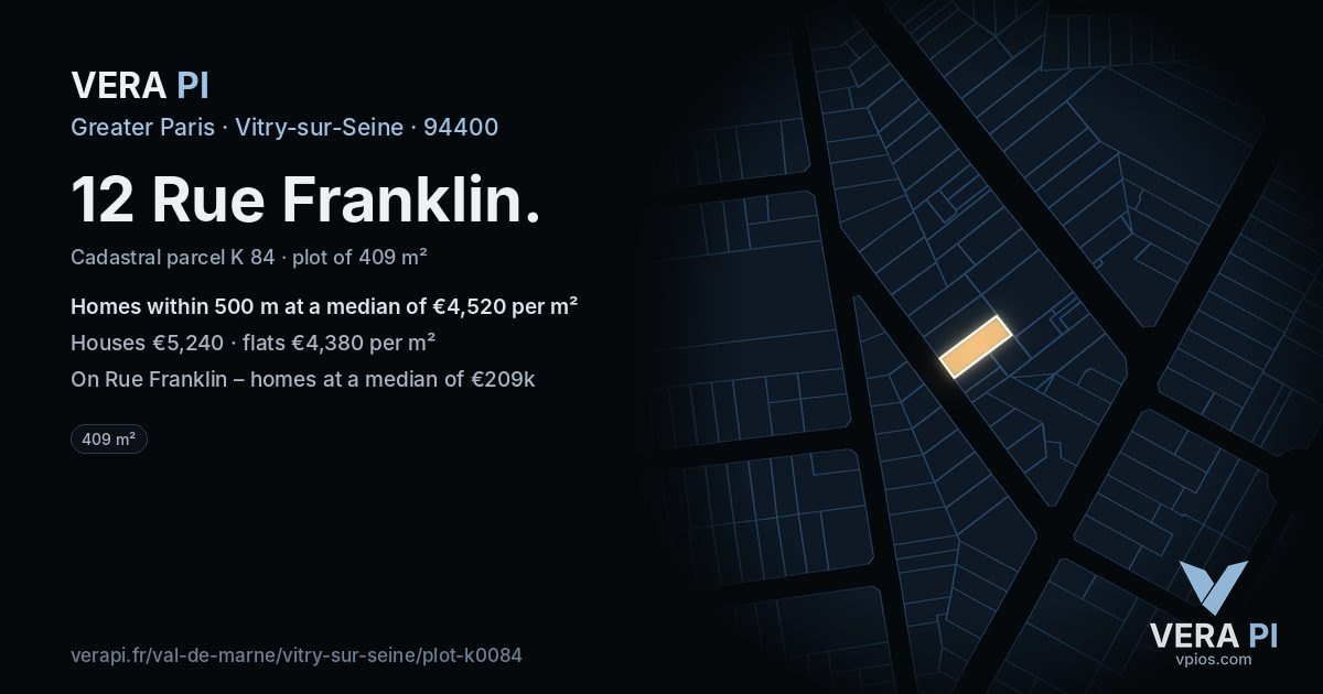 12 Rue Franklin, Vitry-sur-Seine at night – the plot lit, the parcels around coloured by the prices near them