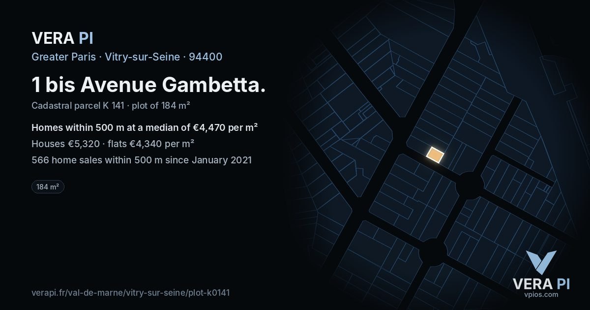 1 bis Avenue Gambetta, Vitry-sur-Seine at night – the plot lit, the parcels around coloured by the prices near them