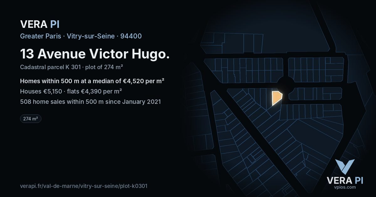 13 Avenue Victor Hugo, Vitry-sur-Seine at night – the plot lit, the parcels around coloured by the prices near them