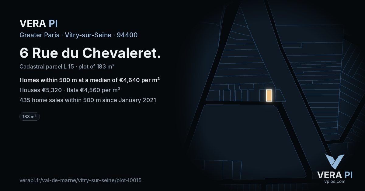 6 Rue du Chevaleret, Vitry-sur-Seine at night – the plot lit, the parcels around coloured by the prices near them