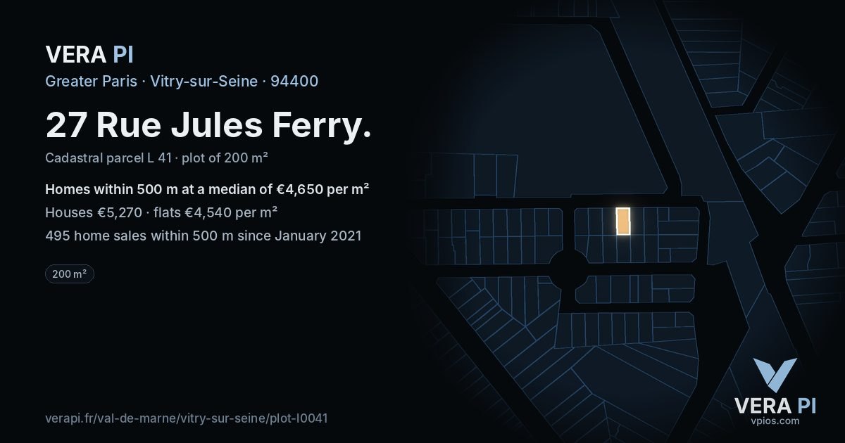 27 Rue Jules Ferry, Vitry-sur-Seine at night – the plot lit, the parcels around coloured by the prices near them
