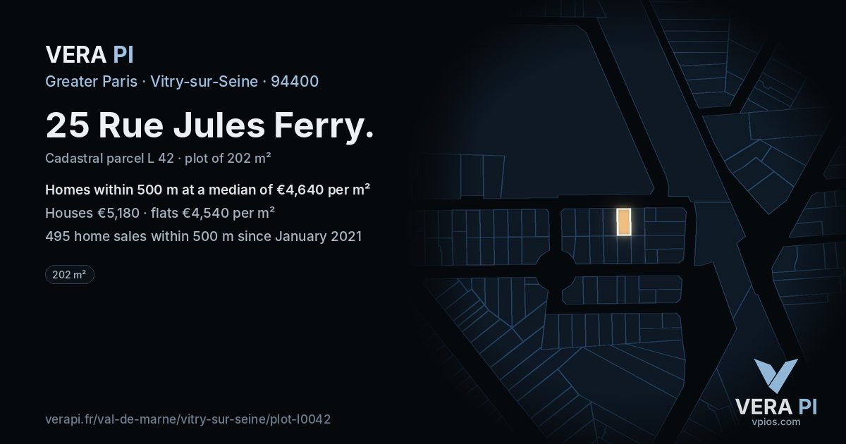 25 Rue Jules Ferry, Vitry-sur-Seine at night – the plot lit, the parcels around coloured by the prices near them