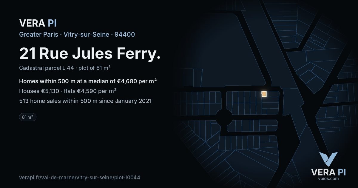 21 Rue Jules Ferry, Vitry-sur-Seine at night – the plot lit, the parcels around coloured by the prices near them