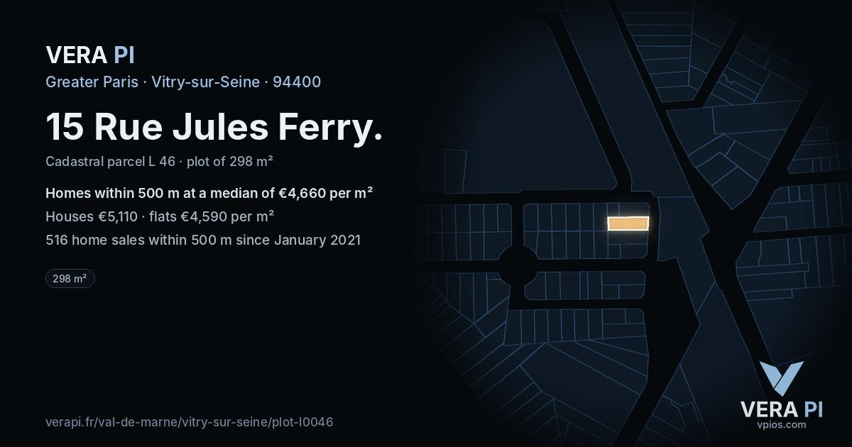 15 Rue Jules Ferry, Vitry-sur-Seine at night – the plot lit, the parcels around coloured by the prices near them