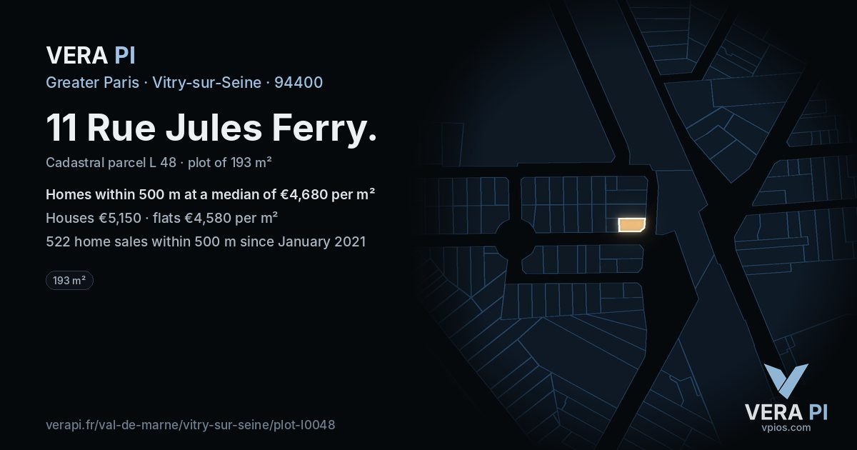 11 Rue Jules Ferry, Vitry-sur-Seine at night – the plot lit, the parcels around coloured by the prices near them