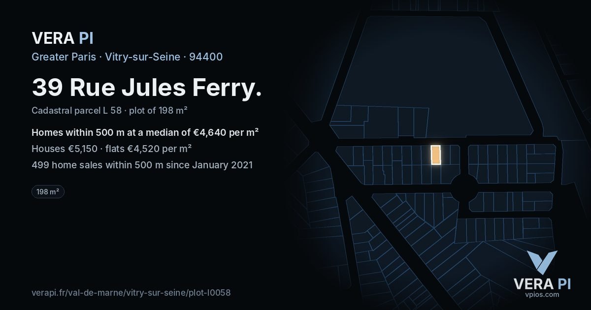 39 Rue Jules Ferry, Vitry-sur-Seine at night – the plot lit, the parcels around coloured by the prices near them