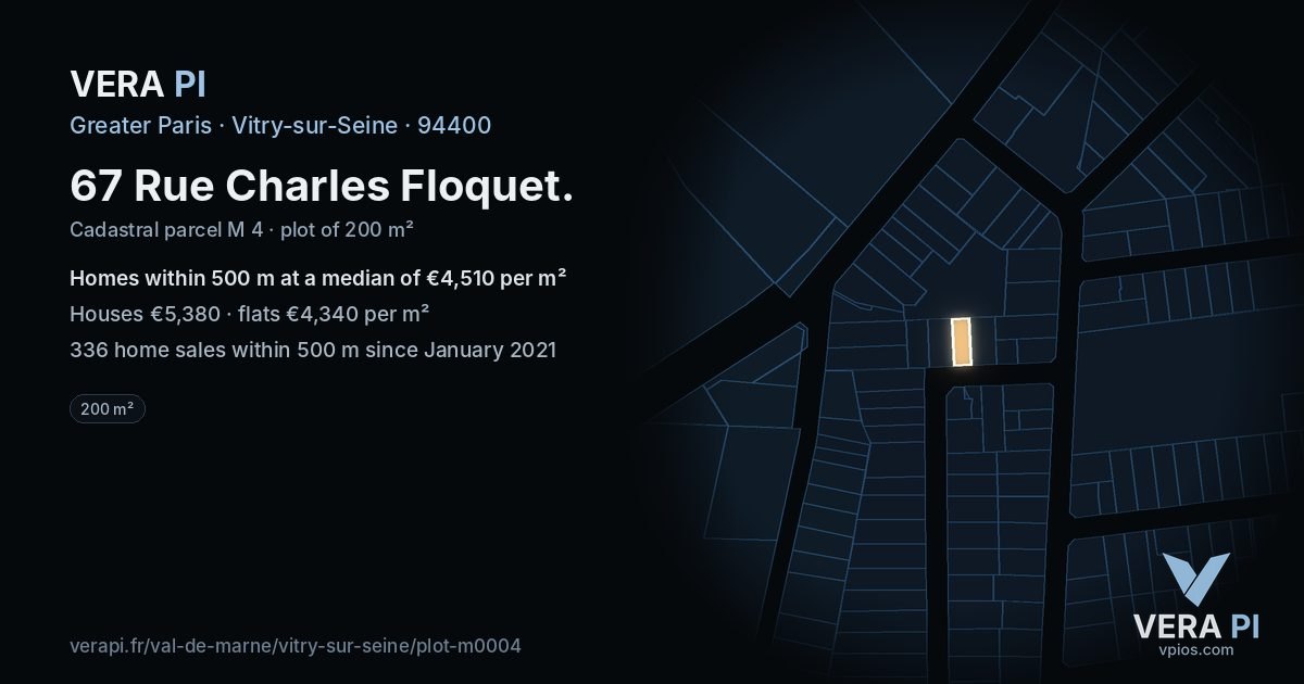 67 Rue Charles Floquet, Vitry-sur-Seine at night – the plot lit, the parcels around coloured by the prices near them