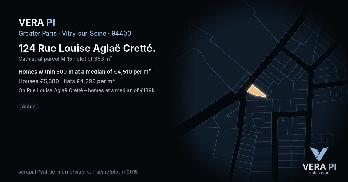 124 Rue Louise Aglaë Cretté, Vitry-sur-Seine at night – the plot lit, the parcels around coloured by the prices near them
