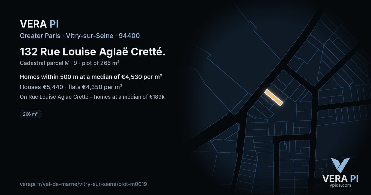 132 Rue Louise Aglaë Cretté, Vitry-sur-Seine at night – the plot lit, the parcels around coloured by the prices near them
