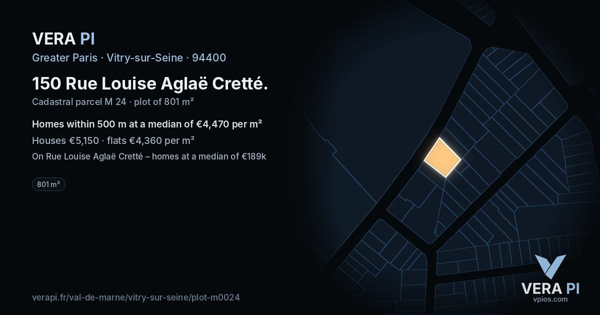 150 Rue Louise Aglaë Cretté, Vitry-sur-Seine at night – the plot lit, the parcels around coloured by the prices near them