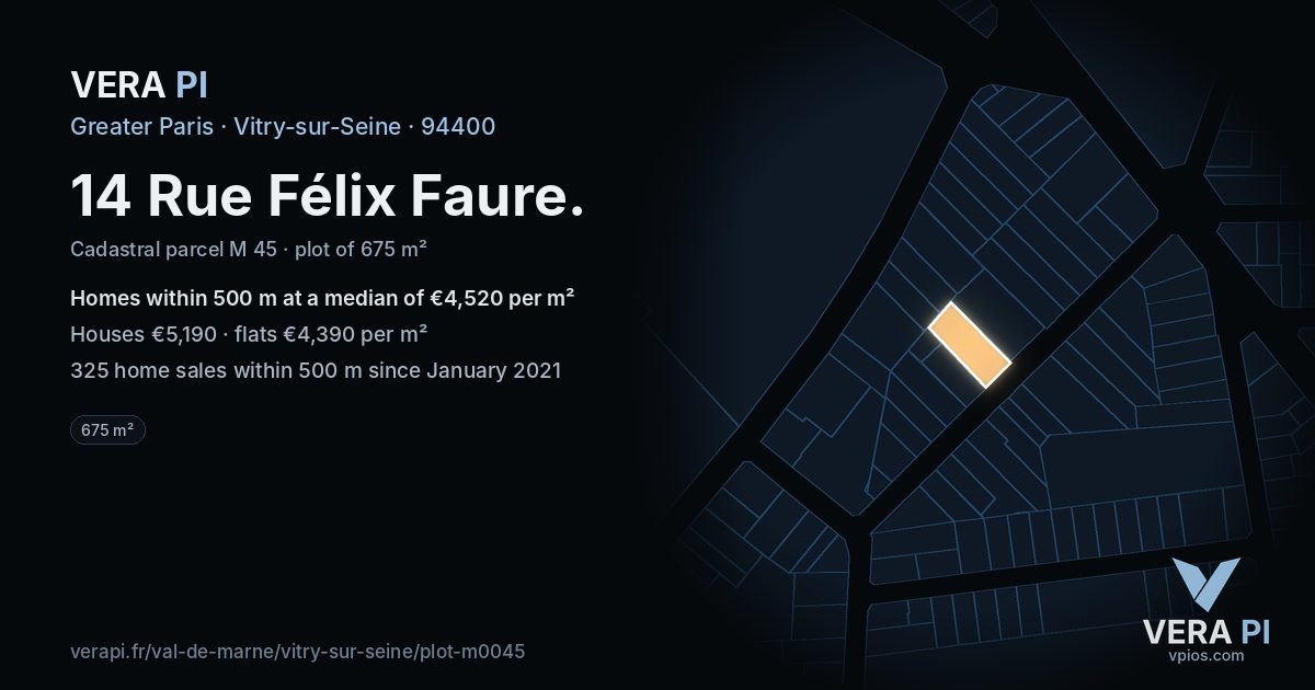 14 Rue Félix Faure, Vitry-sur-Seine at night – the plot lit, the parcels around coloured by the prices near them