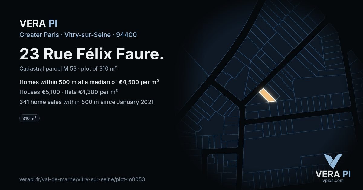 23 Rue Félix Faure, Vitry-sur-Seine at night – the plot lit, the parcels around coloured by the prices near them