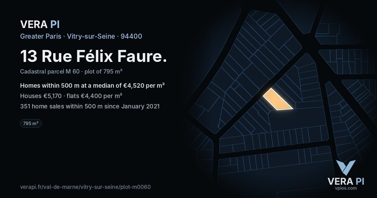 13 Rue Félix Faure, Vitry-sur-Seine at night – the plot lit, the parcels around coloured by the prices near them