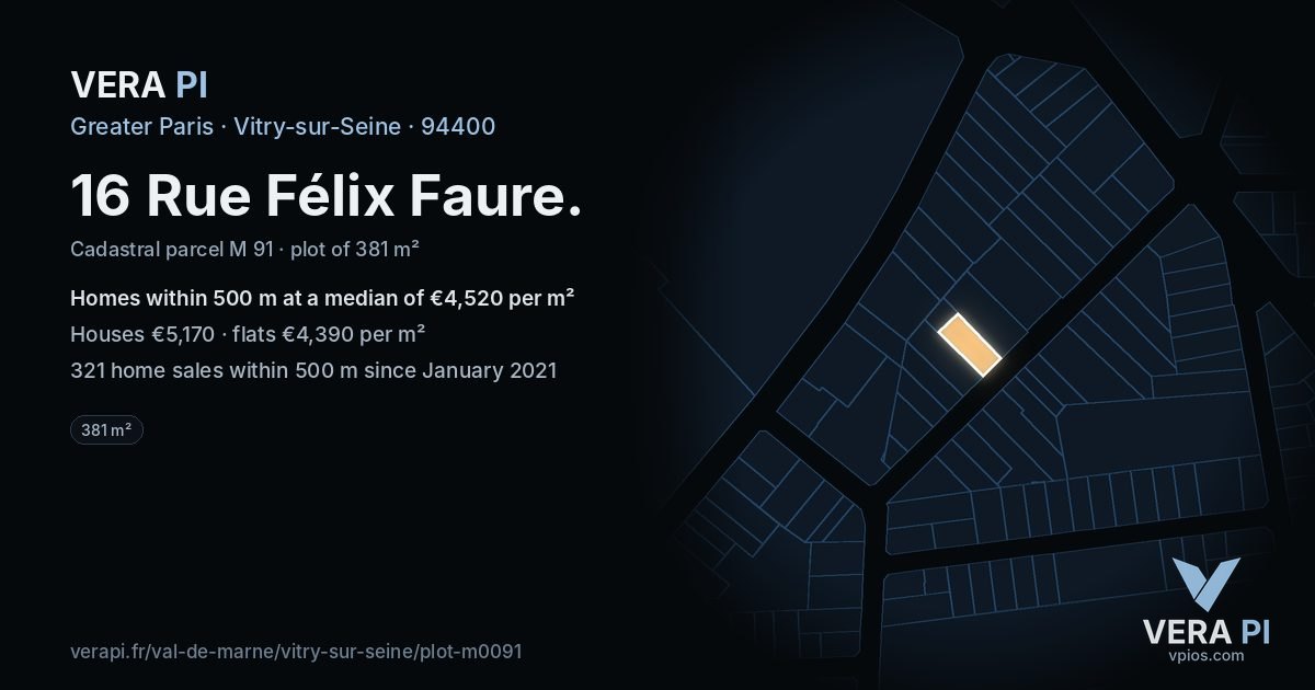 16 Rue Félix Faure, Vitry-sur-Seine at night – the plot lit, the parcels around coloured by the prices near them