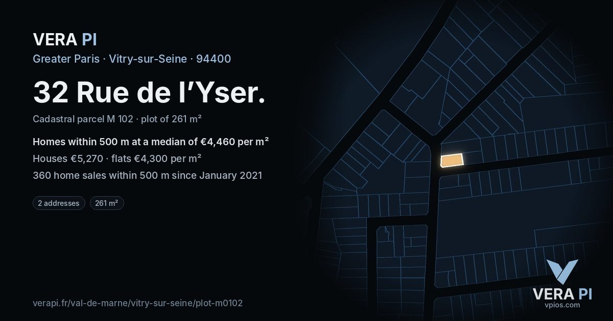 32 Rue de l’Yser, Vitry-sur-Seine at night – the plot lit, the parcels around coloured by the prices near them