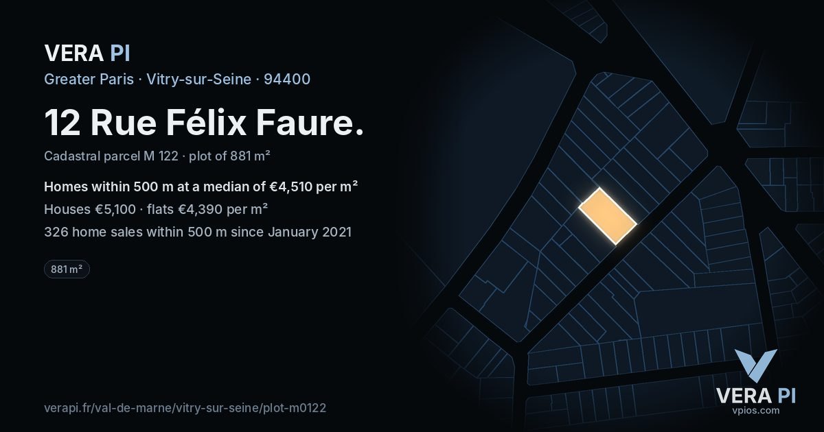 12 Rue Félix Faure, Vitry-sur-Seine at night – the plot lit, the parcels around coloured by the prices near them