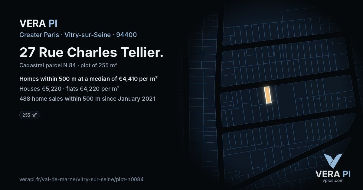 27 Rue Charles Tellier, Vitry-sur-Seine at night – the plot lit, the parcels around coloured by the prices near them