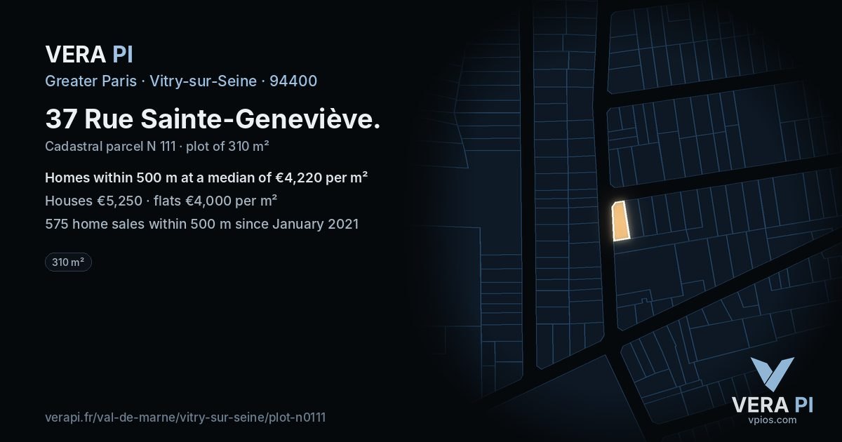 37 Rue Sainte-Geneviève, Vitry-sur-Seine at night – the plot lit, the parcels around coloured by the prices near them