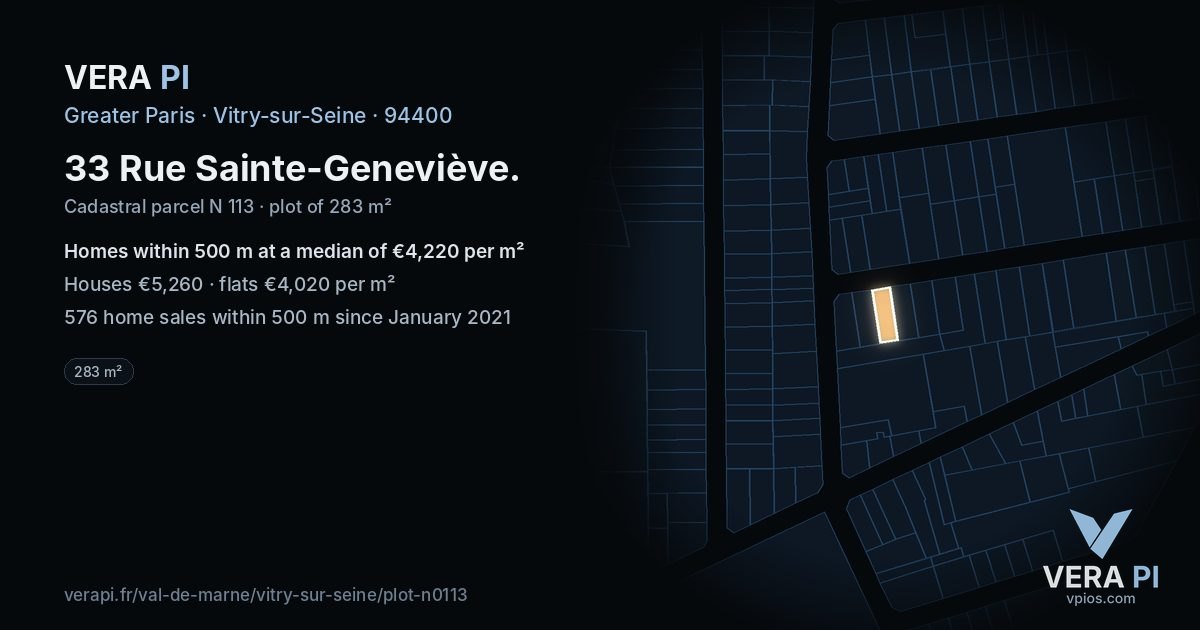 33 Rue Sainte-Geneviève, Vitry-sur-Seine at night – the plot lit, the parcels around coloured by the prices near them