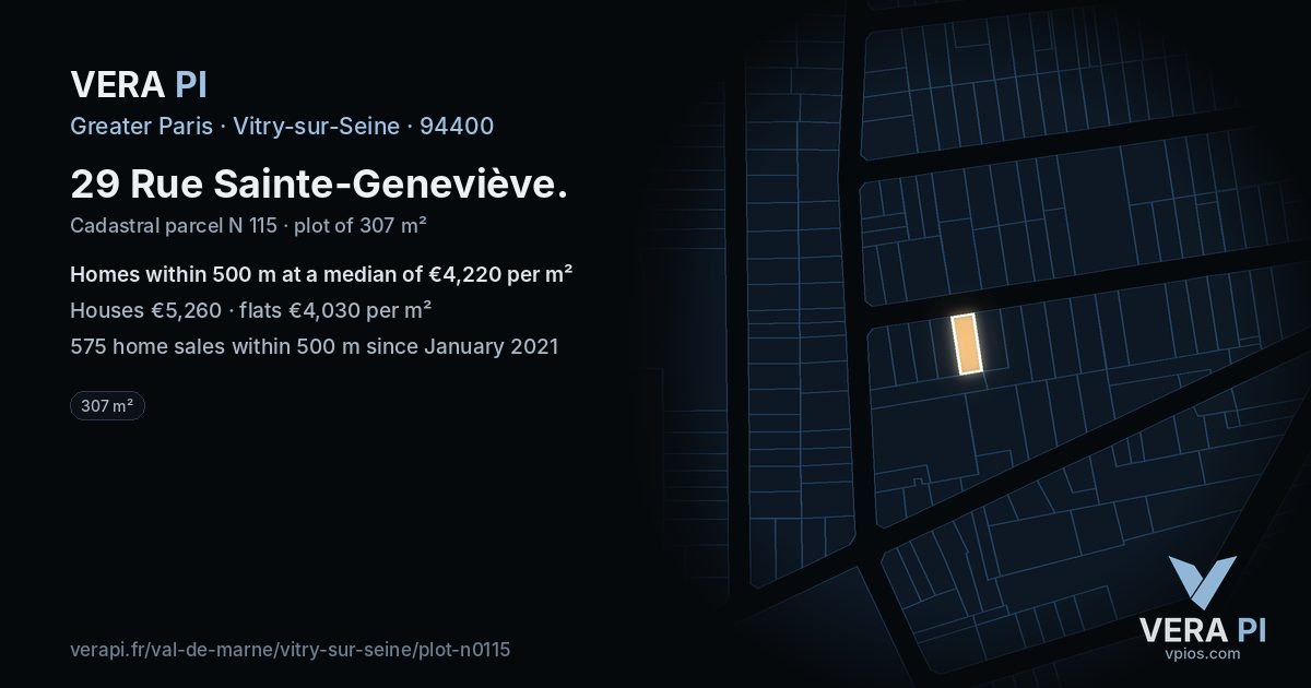 29 Rue Sainte-Geneviève, Vitry-sur-Seine at night – the plot lit, the parcels around coloured by the prices near them