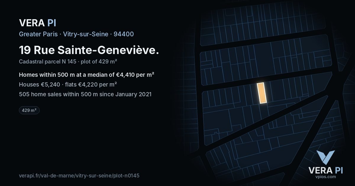 19 Rue Sainte-Geneviève, Vitry-sur-Seine at night – the plot lit, the parcels around coloured by the prices near them