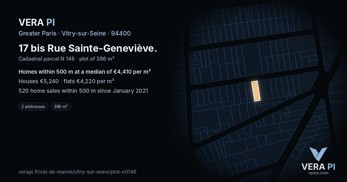 17 bis Rue Sainte-Geneviève, Vitry-sur-Seine at night – the plot lit, the parcels around coloured by the prices near them