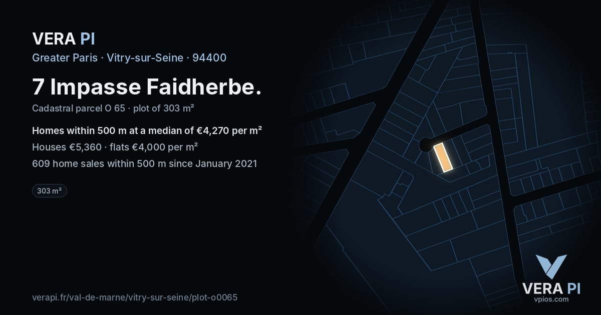 7 Impasse Faidherbe, Vitry-sur-Seine at night – the plot lit, the parcels around coloured by the prices near them