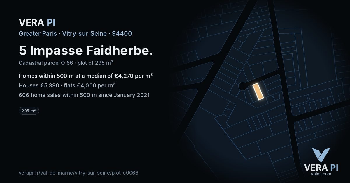 5 Impasse Faidherbe, Vitry-sur-Seine at night – the plot lit, the parcels around coloured by the prices near them