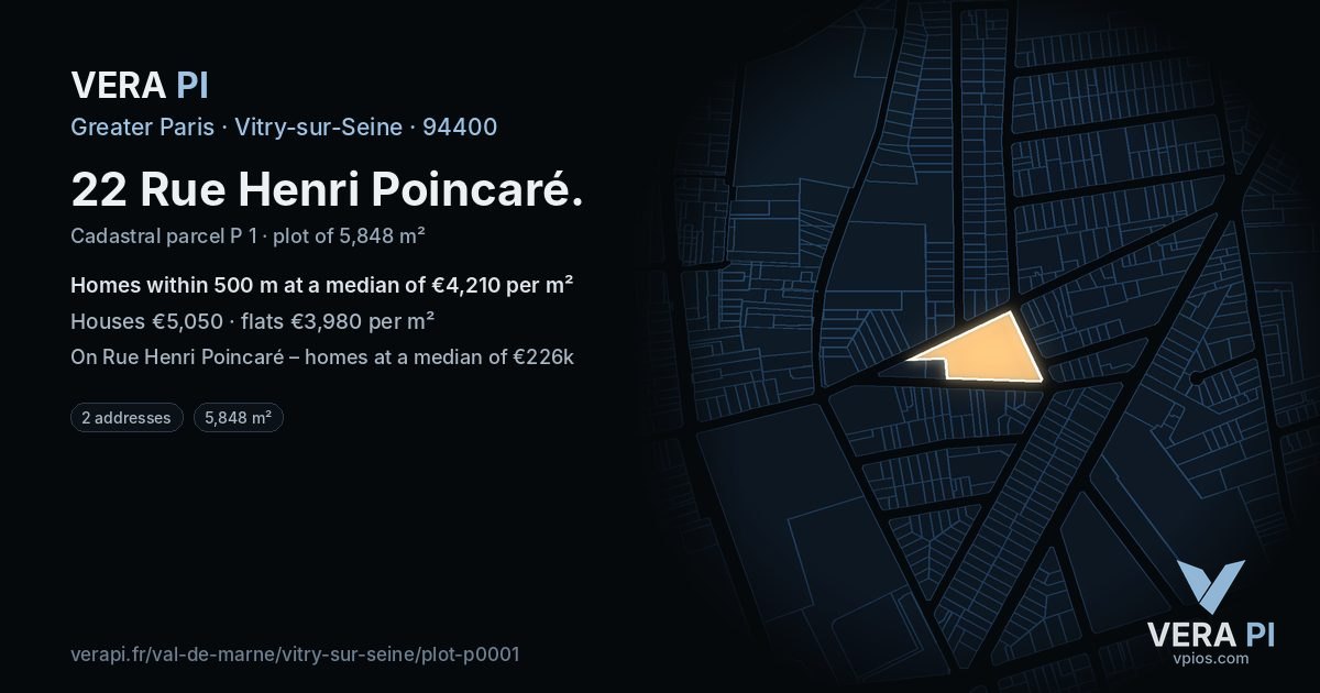22 Rue Henri Poincaré, Vitry-sur-Seine at night – the plot lit, the parcels around coloured by the prices near them