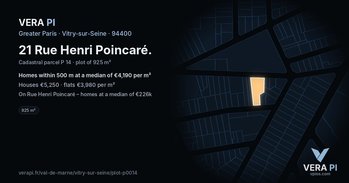 21 Rue Henri Poincaré, Vitry-sur-Seine at night – the plot lit, the parcels around coloured by the prices near them