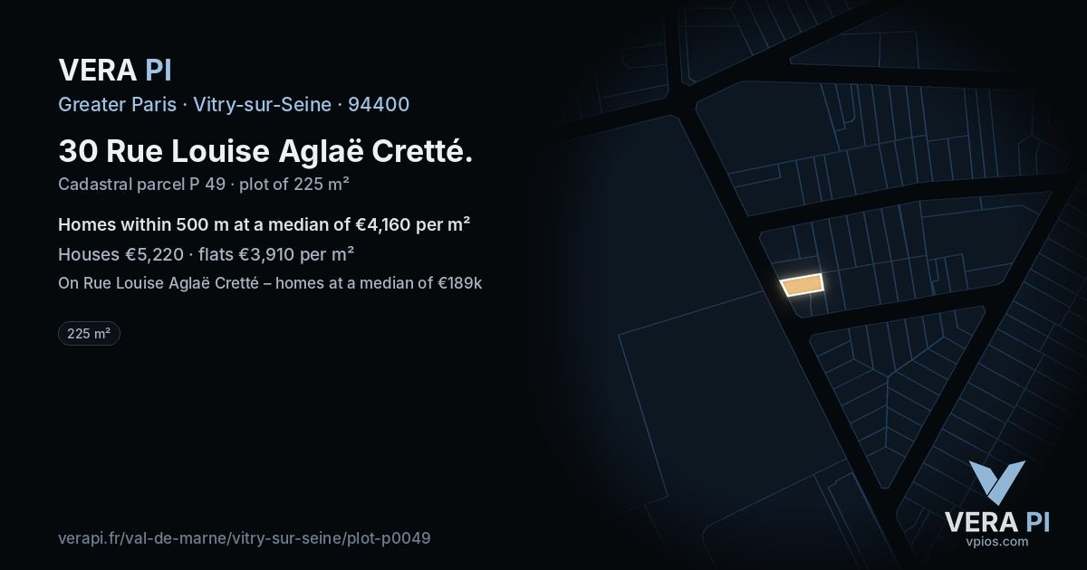 30 Rue Louise Aglaë Cretté, Vitry-sur-Seine at night – the plot lit, the parcels around coloured by the prices near them