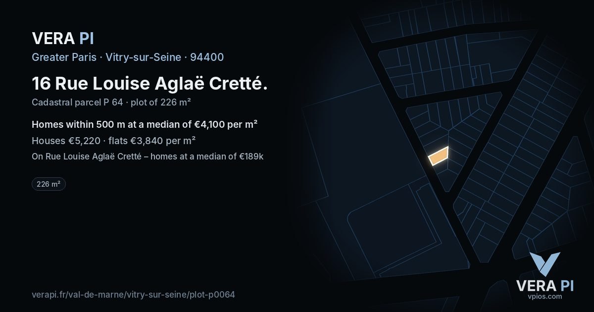 16 Rue Louise Aglaë Cretté, Vitry-sur-Seine at night – the plot lit, the parcels around coloured by the prices near them