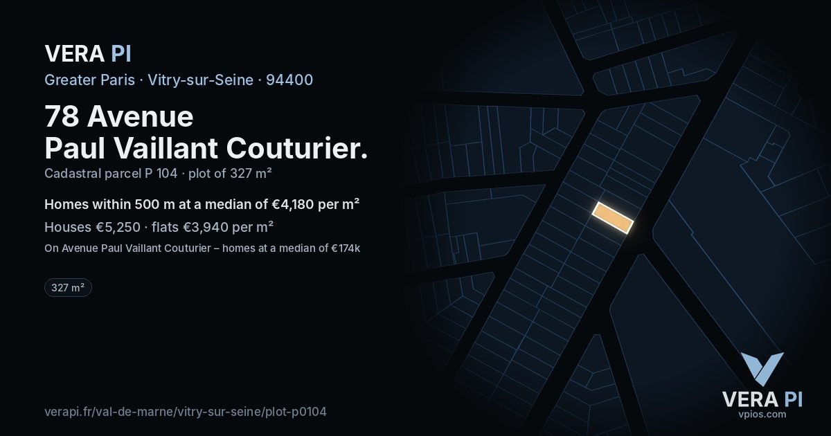 78 Avenue Paul Vaillant Couturier, Vitry-sur-Seine at night – the plot lit, the parcels around coloured by the prices near them