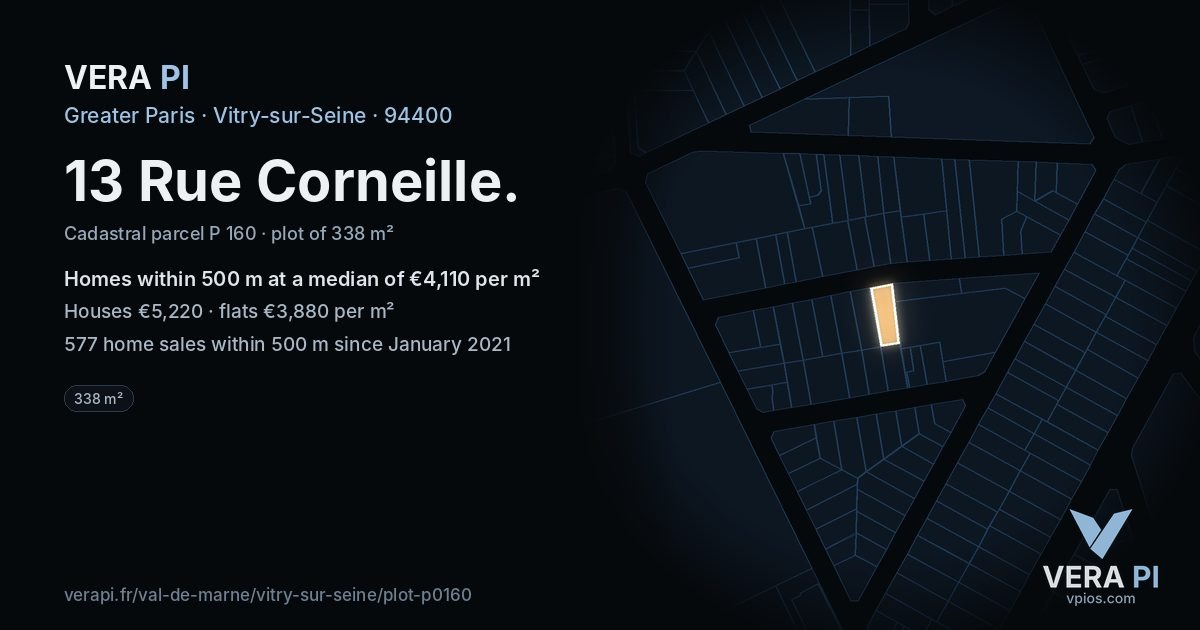 13 Rue Corneille, Vitry-sur-Seine at night – the plot lit, the parcels around coloured by the prices near them