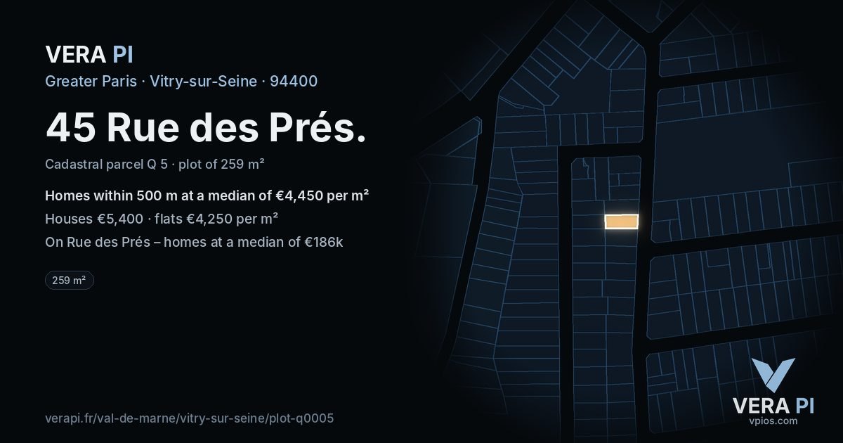 45 Rue des Prés, Vitry-sur-Seine at night – the plot lit, the parcels around coloured by the prices near them