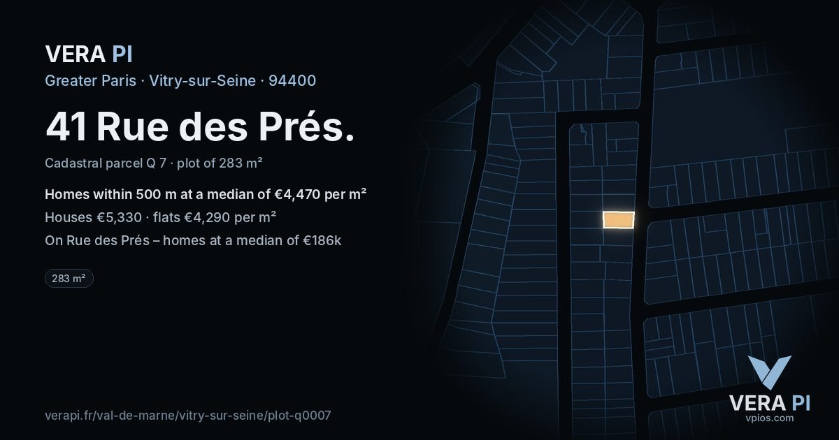 41 Rue des Prés, Vitry-sur-Seine at night – the plot lit, the parcels around coloured by the prices near them
