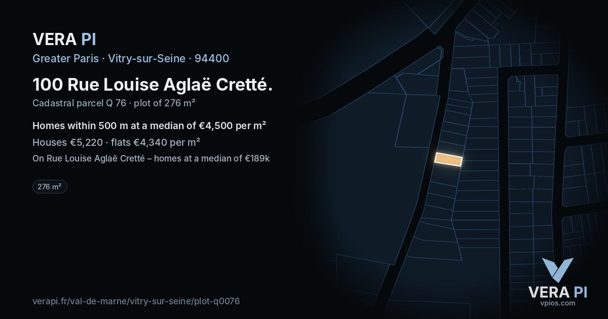 100 Rue Louise Aglaë Cretté, Vitry-sur-Seine at night – the plot lit, the parcels around coloured by the prices near them