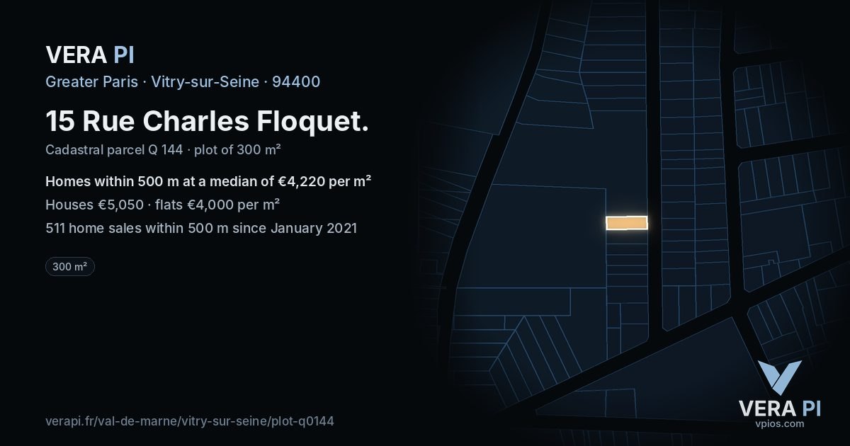 15 Rue Charles Floquet, Vitry-sur-Seine at night – the plot lit, the parcels around coloured by the prices near them