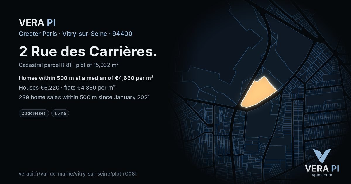 2 Rue des Carrières, Vitry-sur-Seine at night – the plot lit, the parcels around coloured by the prices near them