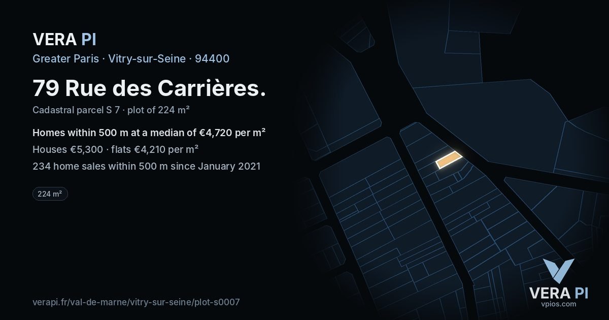 79 Rue des Carrières, Vitry-sur-Seine at night – the plot lit, the parcels around coloured by the prices near them